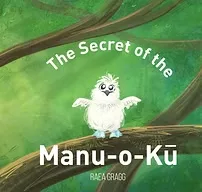 The Secret of the Manu-o-ku cover